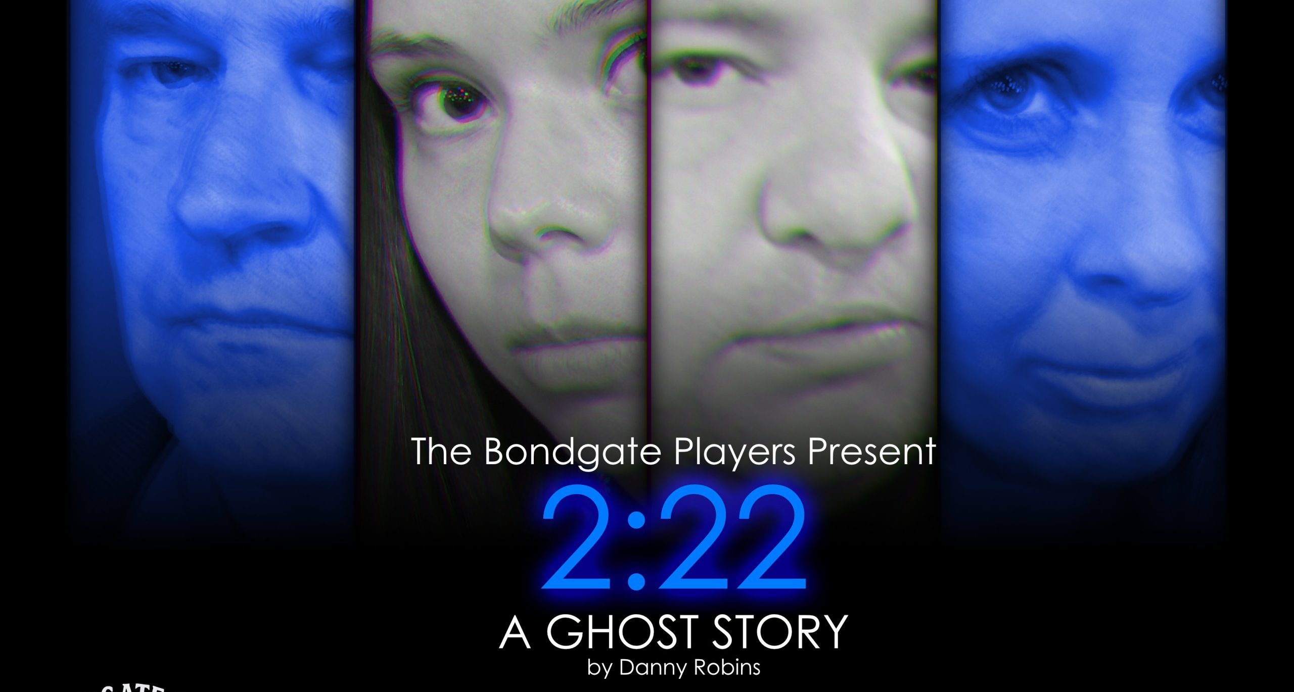 The Bondgate Players Presents: 2:22 - A Ghost Story