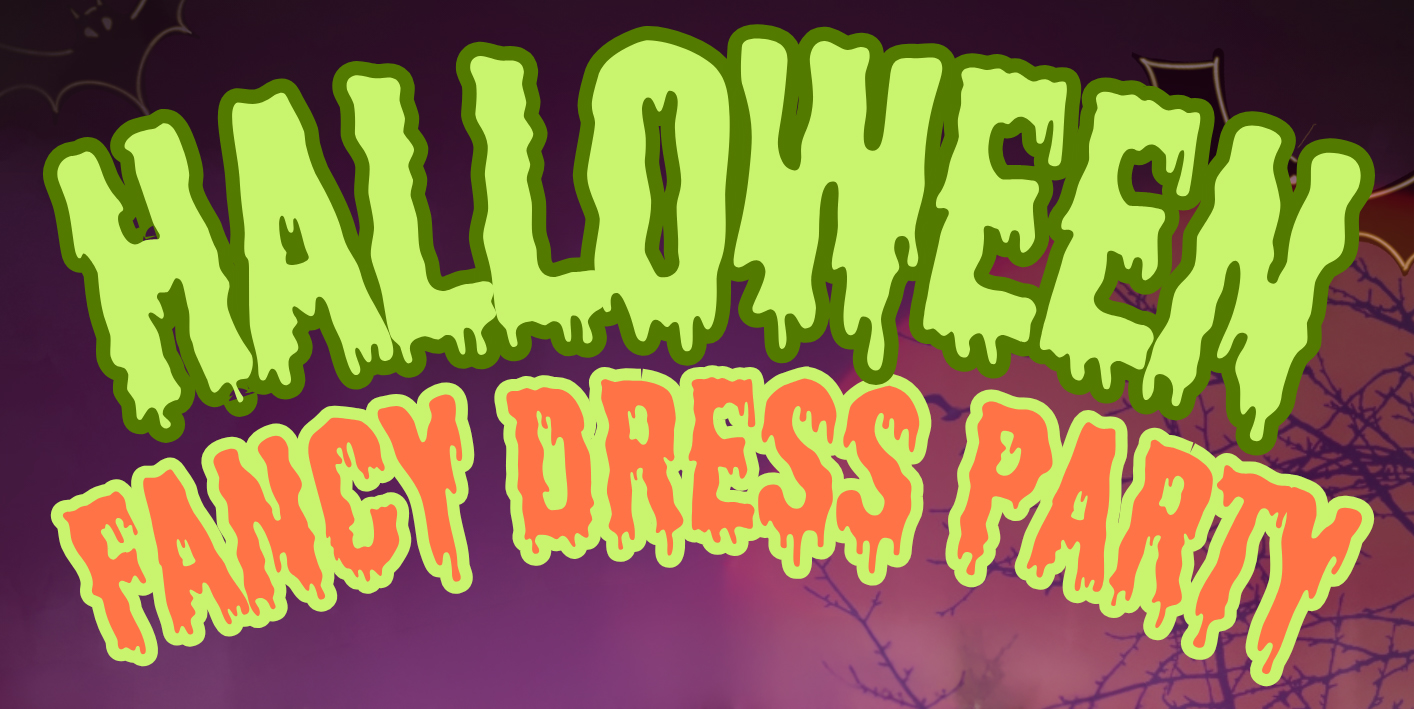 HALLOWEEN FANCY DRESS PARTY